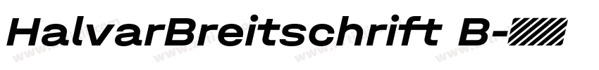 HalvarBreitschrift B字体转换